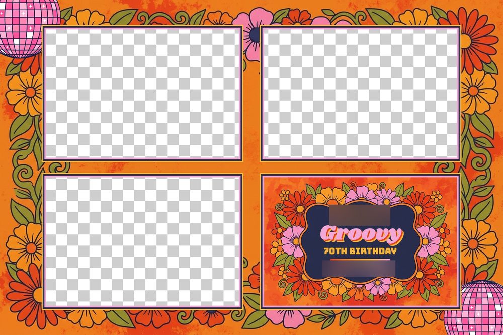 A 1970s birthday overlay: three landscape photo windows on a bright orange ground framed by orange, pink and red flowers, pink disco balls in two corners, and a Groovy 70th Birthday card in the fourth spot; name and date blurred
